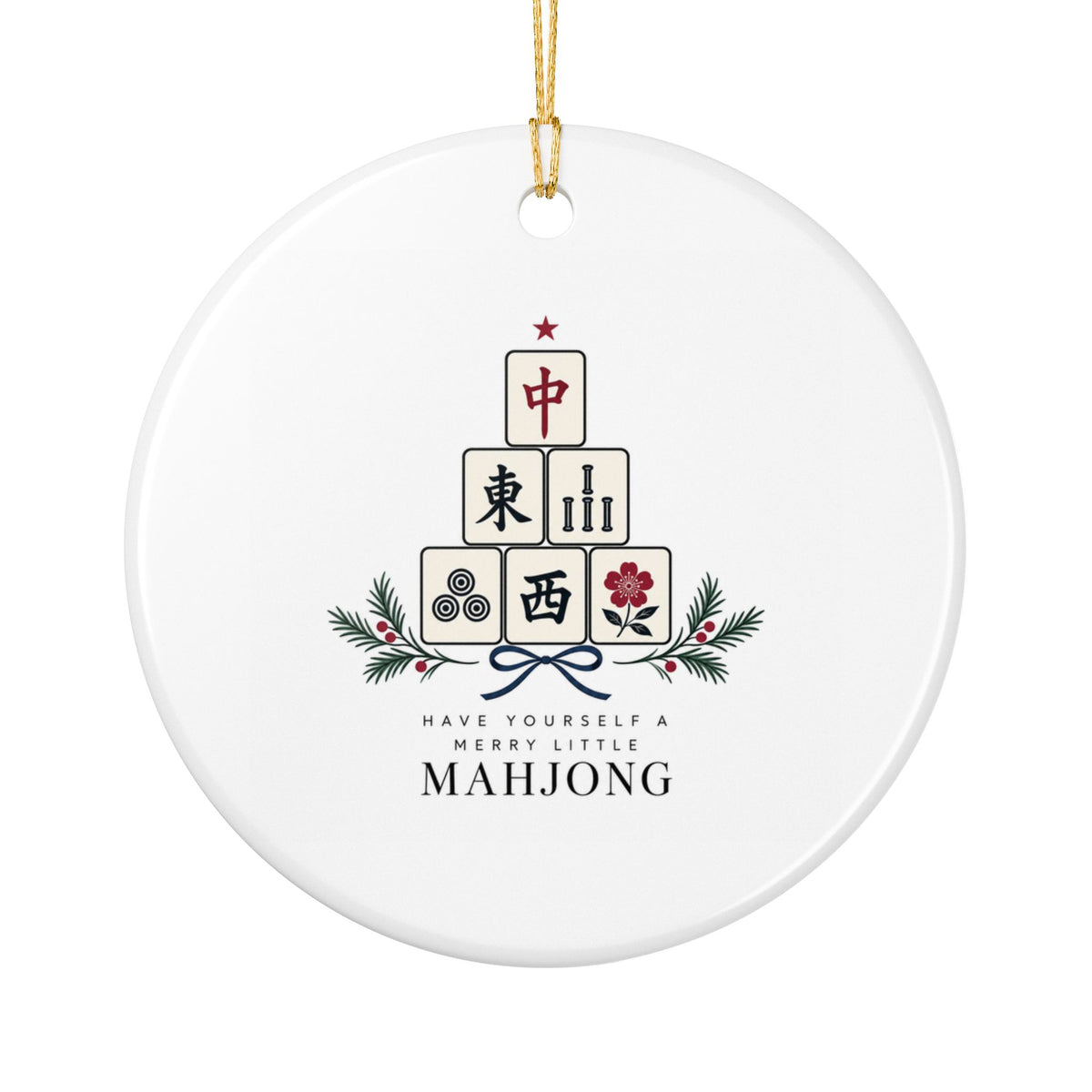 Have Yourself A Merry Little Mahjong ~Holiday Ornament (1pc)