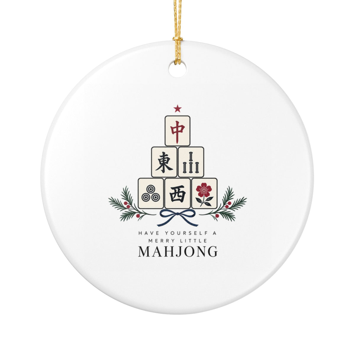 Have Yourself A Merry Little Mahjong ~Holiday Ornament (1pc)