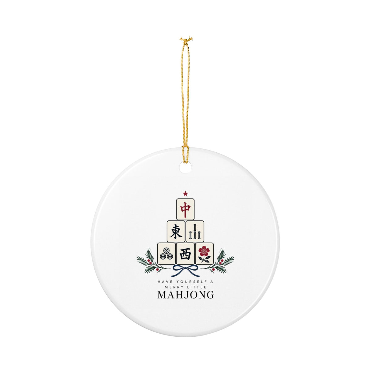 Have Yourself A Merry Little Mahjong ~Holiday Ornament (1pc)