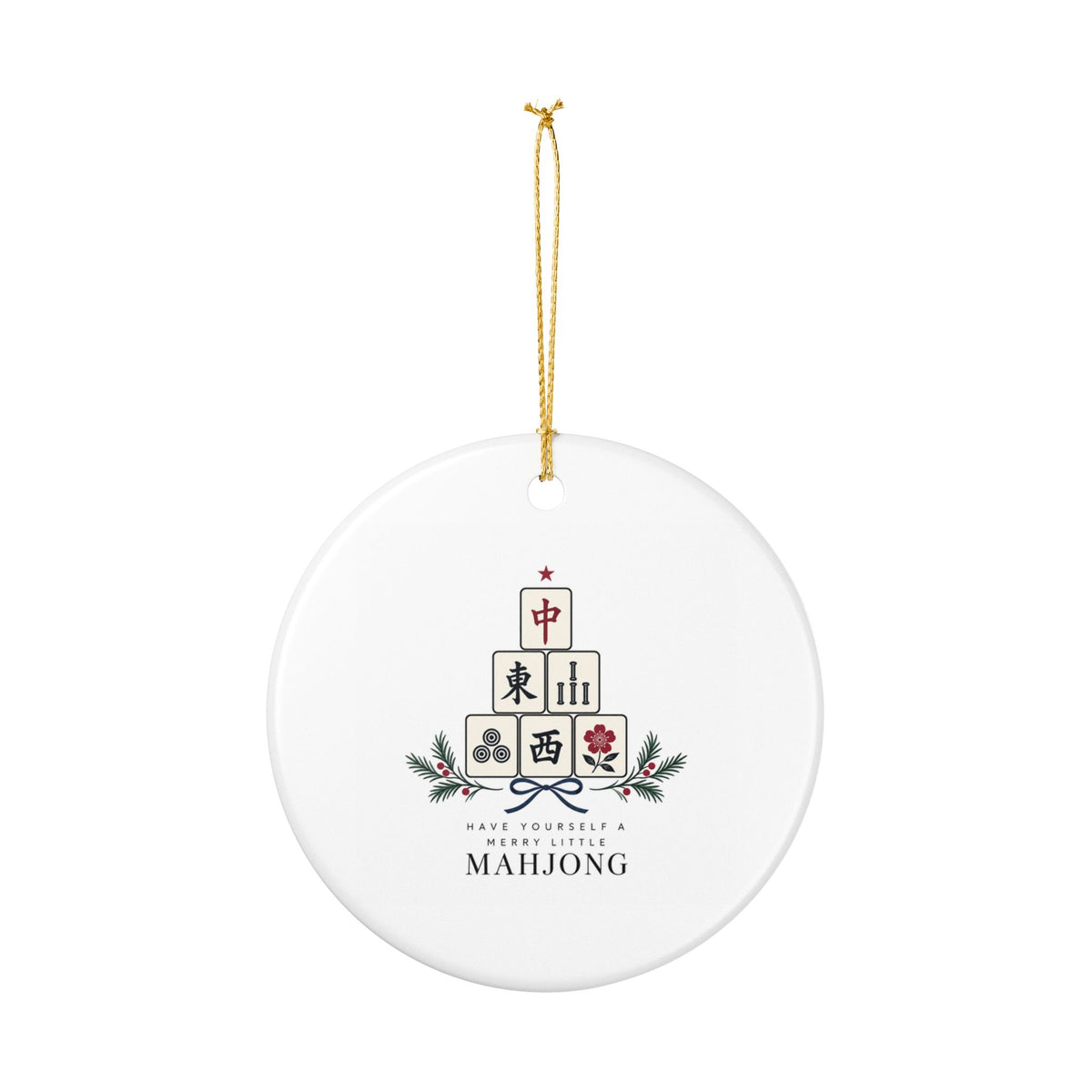 Have Yourself A Merry Little Mahjong ~Holiday Ornament (1pc)